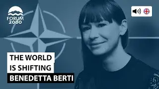 Benedetta Berti: The world is shifting.