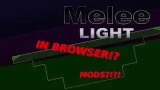 [Melee Light] SSBM IN BROWSER and how to make MODS!