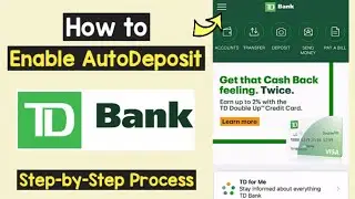 Включить автодепозит TD Bank | Настроить приложение TD Autodeposit | TD Bank Interac e-Transfers ...