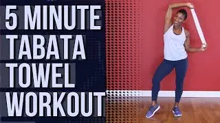 5-Minute Tabata Towel Workout for Abs | Lower Body | Upper Body