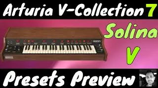 Arturia V Collection 7 | Solina V | Presets