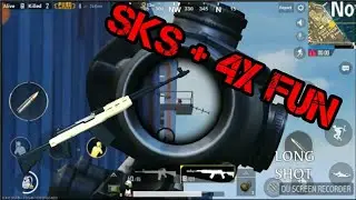 SKS + 4X FUN PUBG MOBILE.