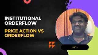 Price Action Vs Institutional Orderflow