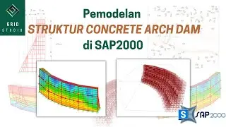 Pemodelan Concrete Arch Dam