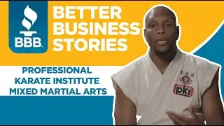 Better Business Stories: Professional Karate Institute Mixed Martial Arts