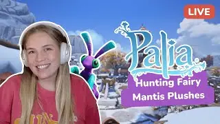 🔴 The BIG Fairy Mantis Plush Hunt w/ Doomyoomy 💛 | Palia