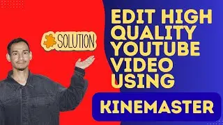 How to Edit Videos Like a Pro Using KineMaster Step-by-Step - Here's How You Can Do It // 2026