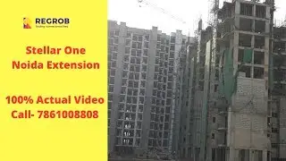 Stellar One in Noida Extension | ☎️7861008808 | 2, 3 BHK Flats For Sale | Actual Video