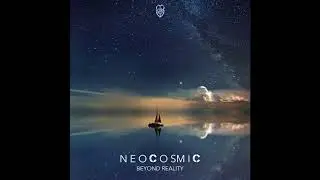 Neocosmic - Beyond Reality (Original Mix)✯ 1db Records ✯