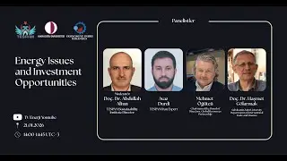 IV. International Eastmed Energy Forum | Energy Issues and Investment Opportunities
