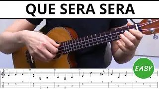 Que Sera Sera - EASY Ukulele Fingerstyle Tabs & Tutorial