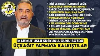 Mahmut Uslu: Ali Koç'a yalvardım, biz Pereira'yı kovardık | Aziz Yıldırım, Gökhan-Caner, Mesut Özil