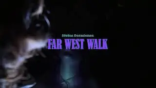 Teaser new single - Far West Walk 🌖
