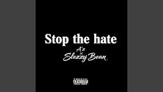 Stop The Hate