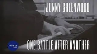 Jonny Greenwood - One Battle After Another (Piano Solo) / @coversart