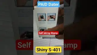 Self inking PAID Dater Stamp | Shiny S-401 | #date #stamps #viral #shorts