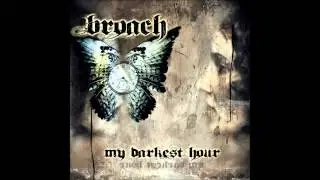 Broach - Sweetest Kiss