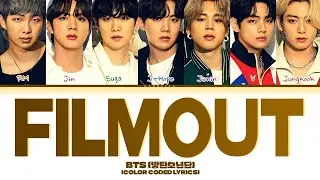 BTS (방탄소년단/防弾少年団) 'Film Out' (Colour Coded Lyrics)