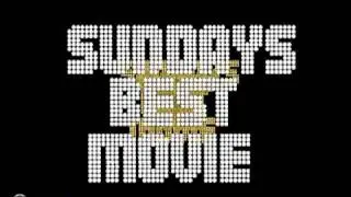 Sunday's Best Movie (MSTS1 Repro '08)