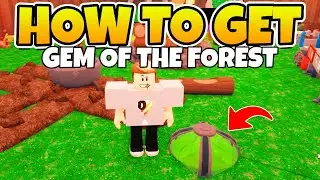 How to Get Gem of the Forest Fragments in 99 Nights in the Forest