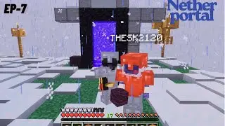 FINALLY |😍😍I MADE NETHER PORTAL😱 IN MINECRAFT | EP-7| MINECARFT