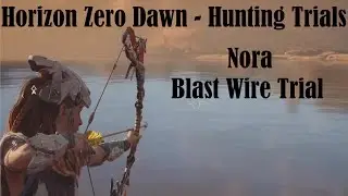 Horizon Zero Dawn - Hunting trials Nora - Blast Wire Trial