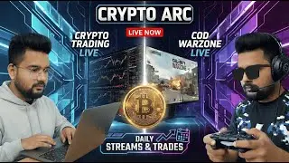 Call of Duty Warzone Live | Crypto Trading | Crypto Arc