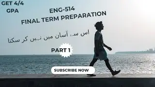 ENG 514 IMPORTANT SHORT AND LONG QUESTION FOR FINAL TERM EXAMS  2023 IN VERY SIMPLE WAY