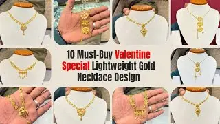 𝐕𝐀𝐋𝐄𝐍𝐓𝐈𝐍𝐄 𝐒𝐏𝐄𝐂𝐈𝐀𝐋 Lightweight Gold Necklace Designs | Gold Jewellery Designs | Latest Gold Necklace