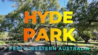 Hyde Park Perth WA, 4K , Sunny winter day walk|| Free entry and parking