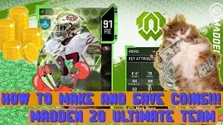 HOW TO MAKE AND SAVE COINS IN MADDEN ULTIMATE TEAM! MUT 20