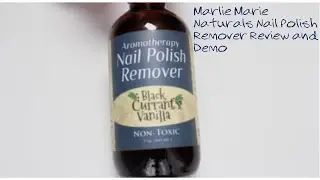 Marlie Marie Naturals Nail Polish Remover Review and Demo