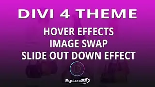 Divi Theme Hover Effects Image Swap Slide Out Down Effect 👈