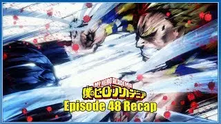 All for One Vs. All Might! My Hero Academia Episode 48 Review/Recap