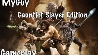 Gauntlet Slayer Edition Gameplay Walkthrough