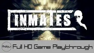 Inmates - Full Game Playthrough (No Commentary)