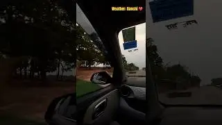 Weather:❤️ #ranchi #jharkhand #weather #rides #nature #naturelovers #carrides #views #jharkhandi ❤️