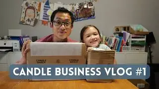 Dad And Daughter Start A Candle Business From Scratch! BTS Vlog 1