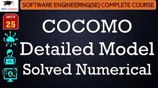 L25: COCOMO Detailed Model Solved Numerical | Software Engineering Lectures(Course) in Hindi