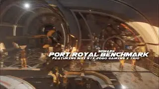 3dMark Port Royal Benchmark ft. MSI RTX 2080 Gaming X Trio