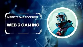 Что такое Web3 Gaming?? &mdash; Возможно массовое внедрение!