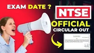 NTSE Official Circular Out 🔥 | Good News for NTSE Aspirants ❤ | NTSE Exam Dates ?#ntse2023 #ntse2022