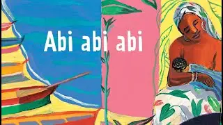 Abi abi abi - comptine martiniquaise et guadeloupéenne