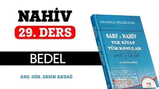 29. Ders | Nahiv | Bedel