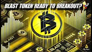 Is BLAST Token Ready to Explode in 2025? Technical Breakdown 🔥
