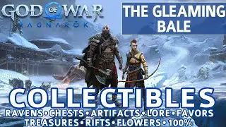 God of War Ragnarok - The Gleaming Bale All Collectible Locations (Chests, Artifacts, Ravens) - 100%