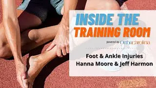 Foot & Ankle Injuries: Prevention & Rehabilitation