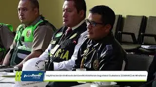 Octava Sesi&oacute;n Ordinaria del Comit&eacute; Distrital de Seguridad Ciudadana (CODISEC) de Miraflores