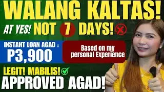 YES! NOT 7 DAYS NA!! INSTANT P3,900 NG WALANG KALTAS! MABILIS RIN MAG APPROVED! REVIEW LOAN- TEKCASH