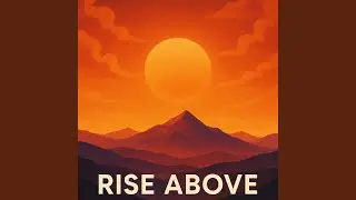 Rise Above